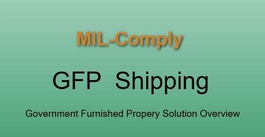 GFP Shipping Overview | UID | Video | Mil-Pac Technology